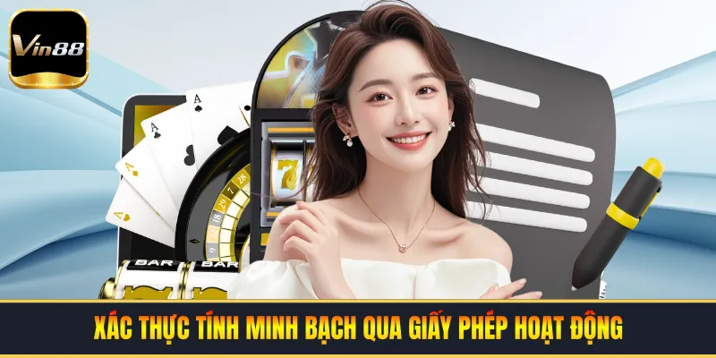Xác thực tính minh bạch qua giấy phép hoạt động